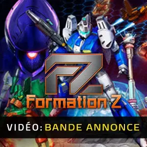 FZ Formation Z - Bande-annonce