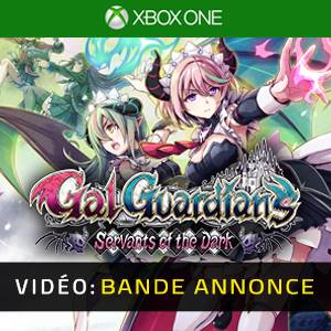 Gal Guardians: Servants of the Dark Xbox One - Bande-annonce