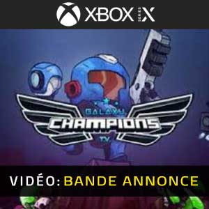 Galaxy Champions TV Xbox Series X Bande-annonce vidéo