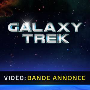 Galaxy Trek - Bande-annonce