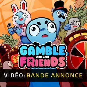 Gamble With Your Friends - Bande-annonce Vidéo