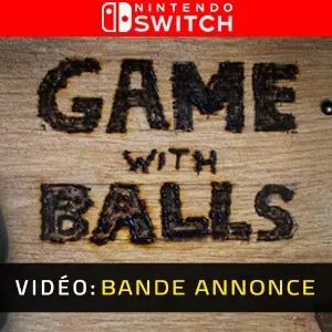 Game With Balls Nintendo Switch - Bande-annonce vidéo