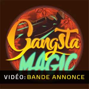 Gangsta Magic - Bande-annonce vidéo