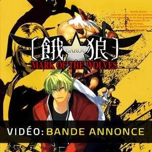 GAROU: MARK OF THE WOLVES - Bande-annonce Vidéo