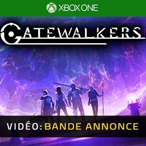 Gatewalkers Xbox One Bande-annonce Vidéo