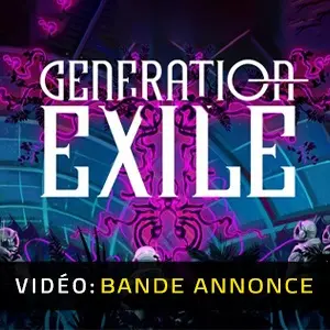 Generation Exile - Bande-annonce