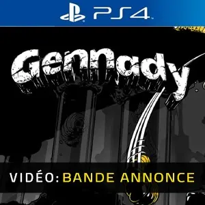 Gennady PS4 - Bande-annonce