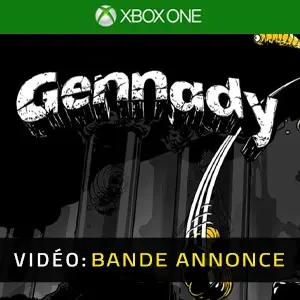 Gennady Xbox One - Bande-annonce