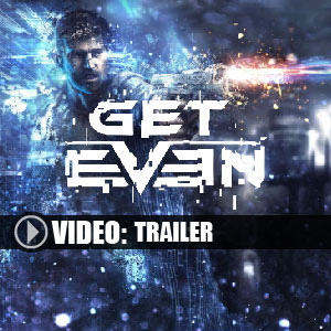 Acheter Get Even Clé Cd Comparateur Prix