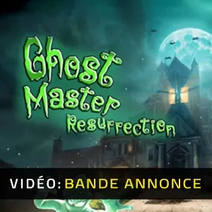 Ghost Master: Resurrection - Bande-annonce