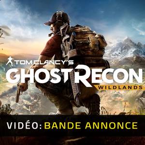 Ghost Recon Wildlands Bande-annonce vidéo