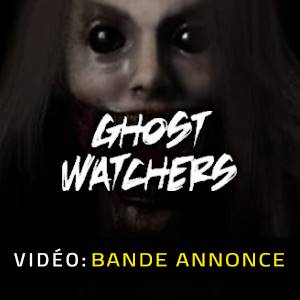 Ghost Watcher - Bande-annonce Vidéo