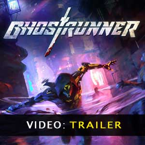 Vidéo de la bande-annonce de Ghostrunner