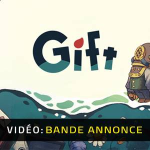 Gift - Bande-annonce Vidéo