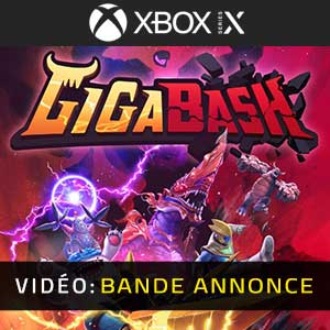 GigaBash - Bande-annonce vidéo