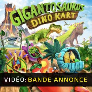 Gigantosaurus Dino Kart - Bande-annonce Vidéo