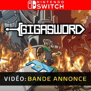 GIGASWORD Nintendo Switch - Bande-annonce Vidéo