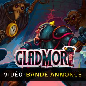 GladMort – Bande-annonce