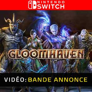 Gloomhaven Nintendo Switch Bande-annonce vidéo