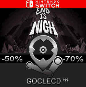 The End Is Nigh Switch