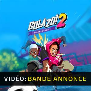 Golazo! 2 - Bande-annonce
