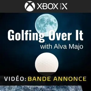 Golfing Over It with Alva Majo Xbox Series - Bande-annonce vidéo