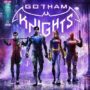 Gotham Knights : Quelle édition choisir ?