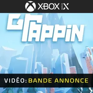 GRAPPIN Xbox Series - Bande-annonce