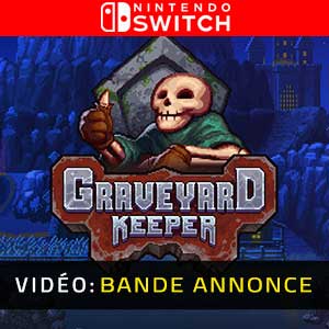 Graveyard Keeper Nintendo Switch- Bande-annonce vidéo