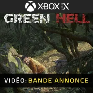 Green Hell Xbox Series X Bande-annonce vidéo