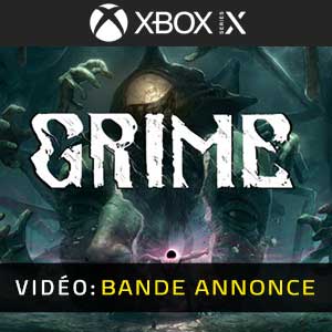 Grime Xbox Series X Bande-annonce Vidéo
