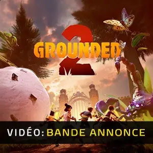 Grounded 2 - Bande-annonce