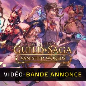 Guild Saga Vanished Worlds - Bande-annonce