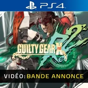 GUILTY GEAR Xrd REV 2 PS4 - Bande-annonce