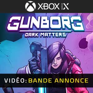 Gunborg Dark Matters Xbox Series- Trailer