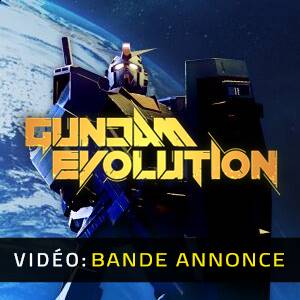 GUNDAM EVOLUTION- Bande-annonce vidéo