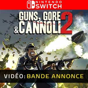 Guns, Gore and Cannoli 2 Nintendo Switch Bande-annonce Vidéo