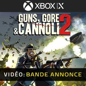 Guns Gore and Cannoli 2 Xbox Series X