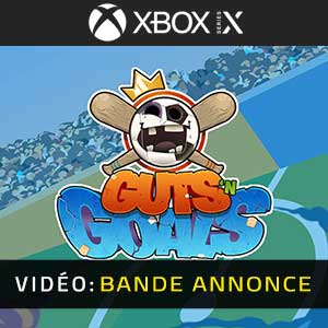 Guts ’N Goals Xbox Series X Bande-annonce Vidéo