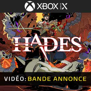 Hades Xbox Series Vidéo de la bande annonce