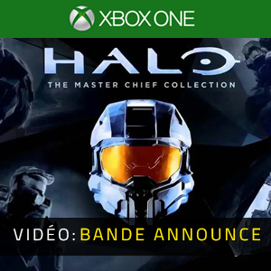 Halo: The Master Chief Collection Xbox one - Vidéo de la bande-annonce