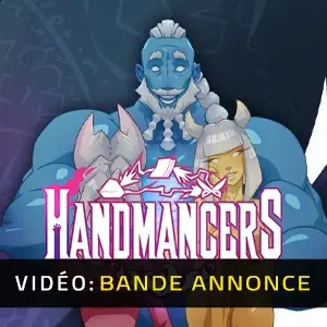 Handmancers - Bande-annonce