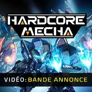 HARDCORE MECHA - Bande-annonce Vidéo