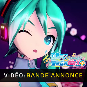 Hatsune Miku Project DIVA Mega Mix Plus - Bande-annonce vidéo