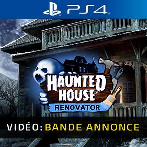 Haunted House Renovator PS4 - Bande-annonce Vidéo