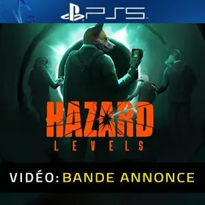 Hazard Levels PS5 - Bande-annonce