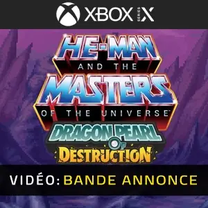 He-Man and the Masters of the Universe Dragon Pearl of Destruction Xbox Series Bande-annonce Vidéo