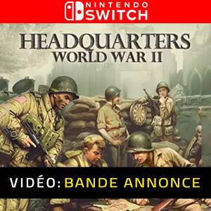 Headquarters World War 2 Bande-annonce Vidéo
