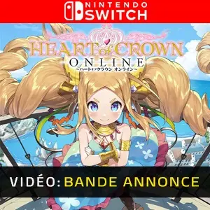 HEART of CROWN Online Nintendo Switch - Bande-annonce