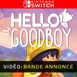 Hello Goodboy - Bande-annonce Vidéo